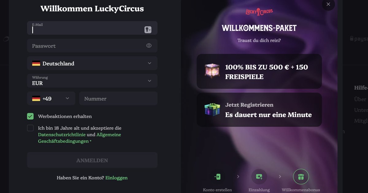 Lucky Circus Registrierung und Login Registrierungsformular von Lucky Circus mit Feldern für E-Mail, Passwort, Land und Währung